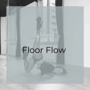 Floor Flow mit Heels